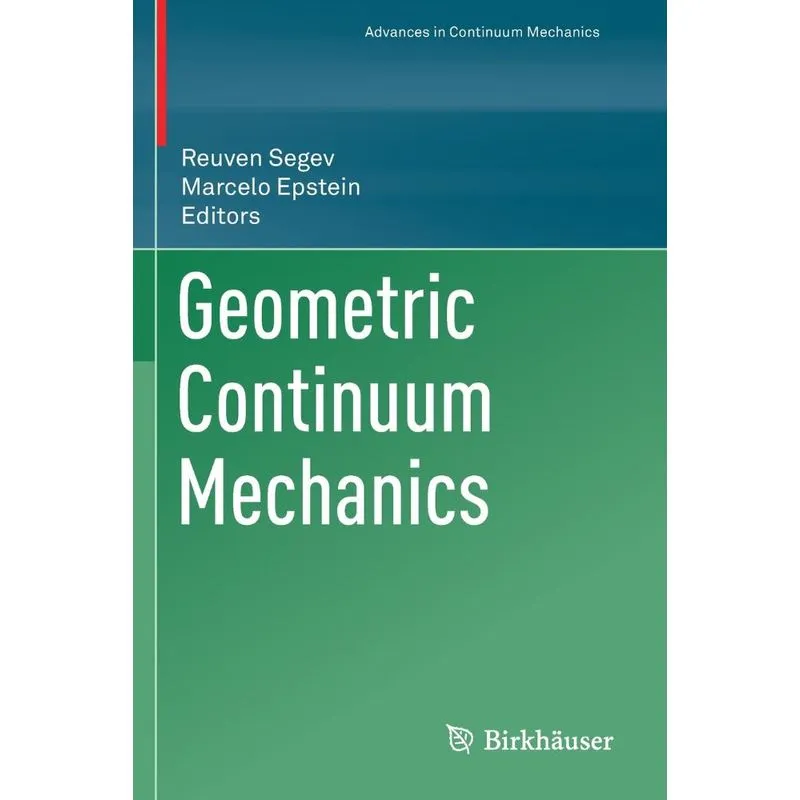 Geometric Continuum Mechanics