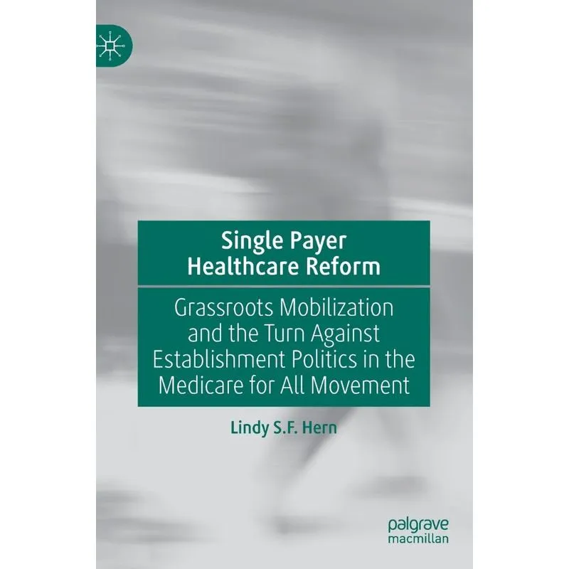Single Payer Healthcare Reform