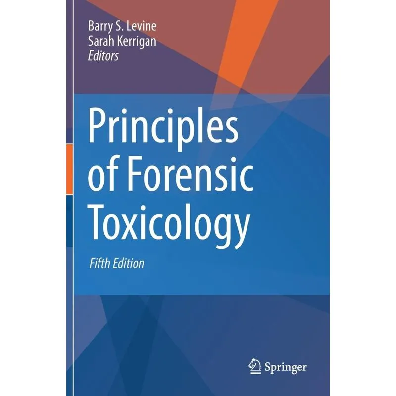 Principles of Forensic Toxicology