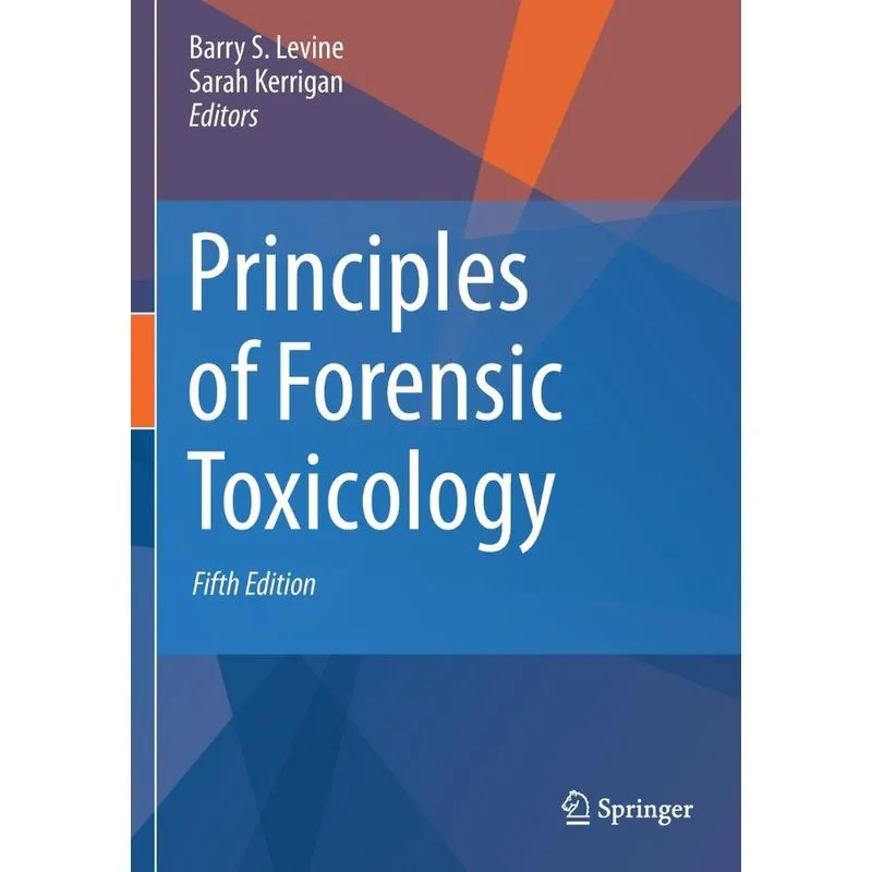 Principles of Forensic Toxicology