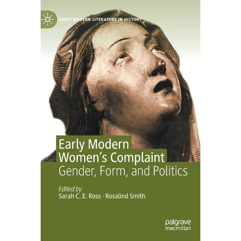 Early Modern Womens Complaint