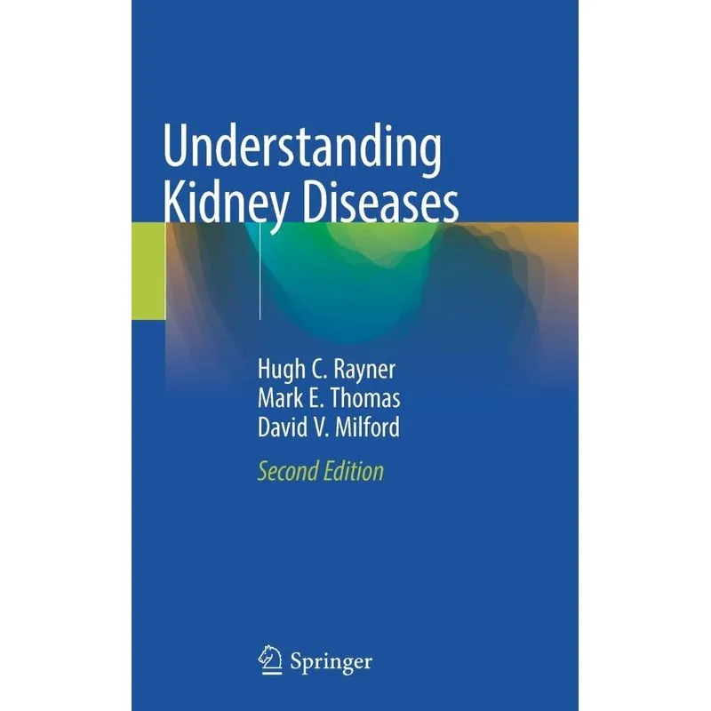 Understanding Kidney Diseases