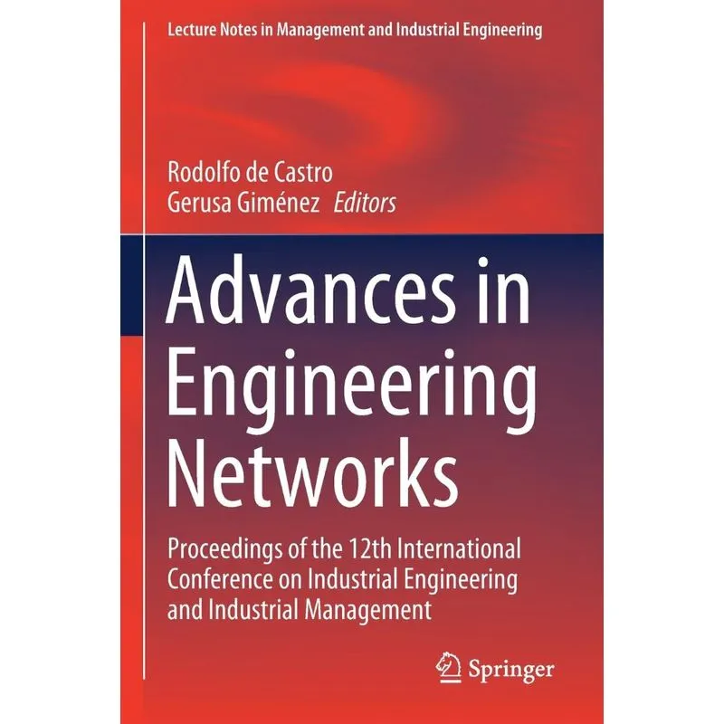 Advances In Engineering Networks