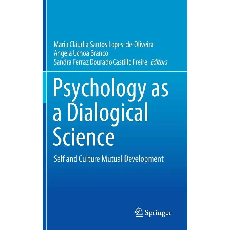 Psychology as a Dialogical Science