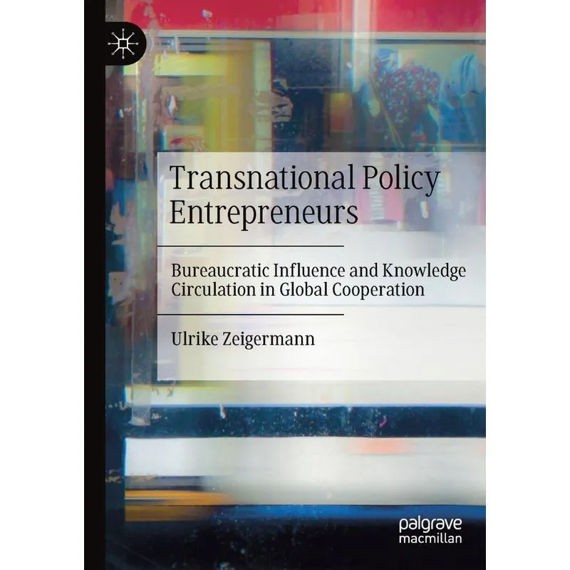 Transnational Policy Entrepreneurs