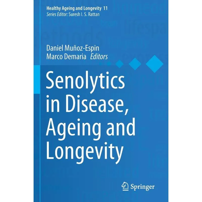 Senolytics in Disease, Ageing and Longevity