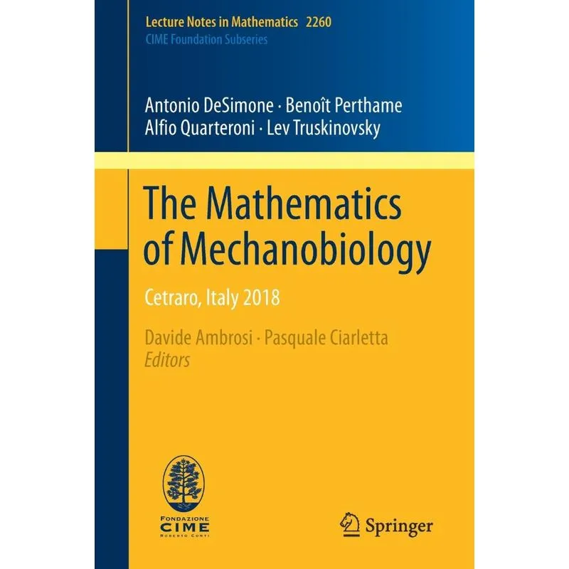 The Mathematics Of Mechanobiology