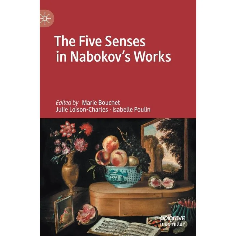 The Five Senses in Nabokovs Works