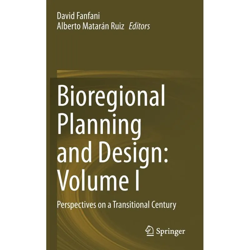 Bioregional Planning and Design