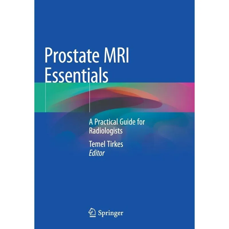 Prostate Mri Essentials