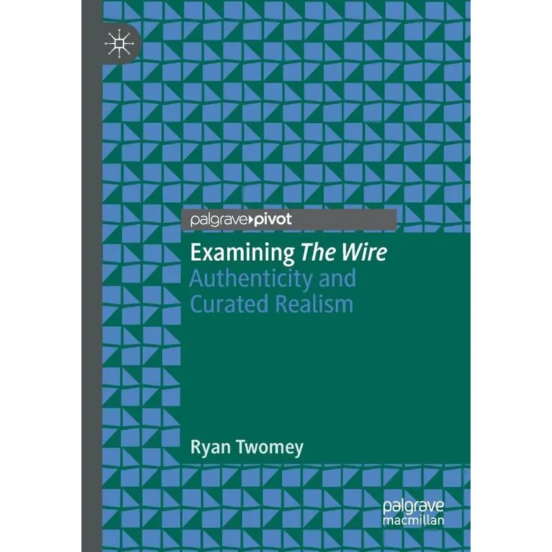 Examining The Wire