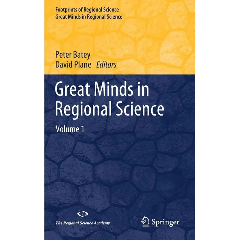 Great Minds in Regional Science