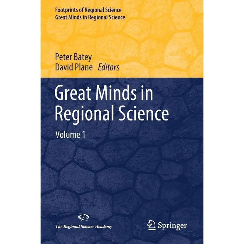 Great Minds in Regional Science