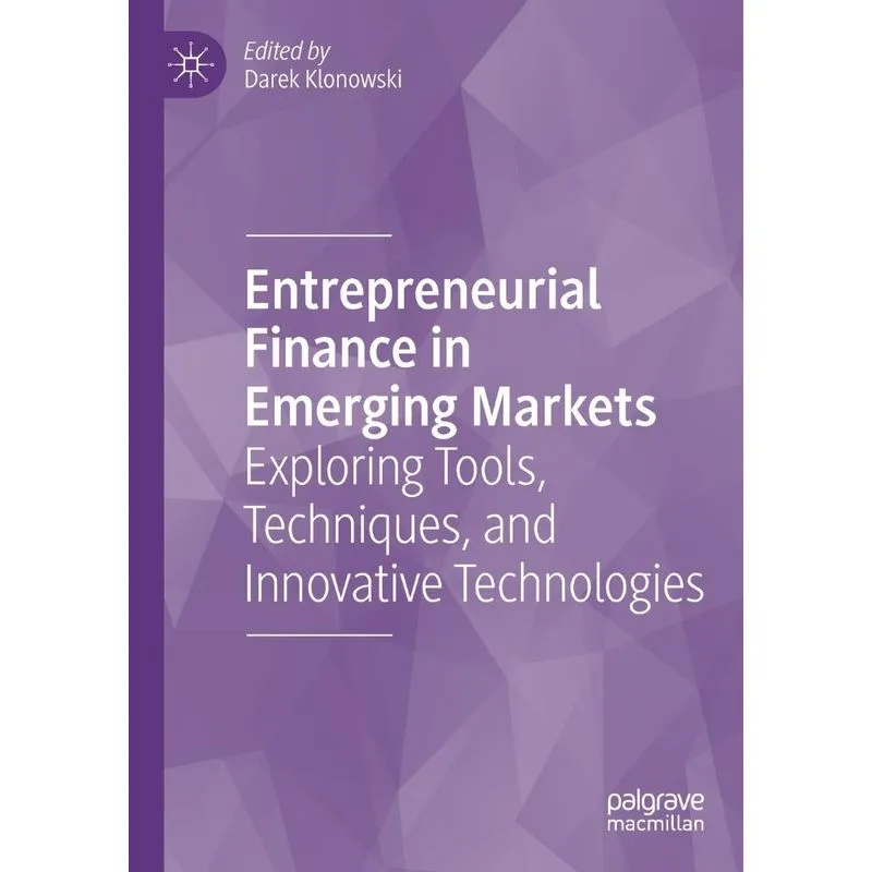 Entrepreneurial Finance in Emerging Markets