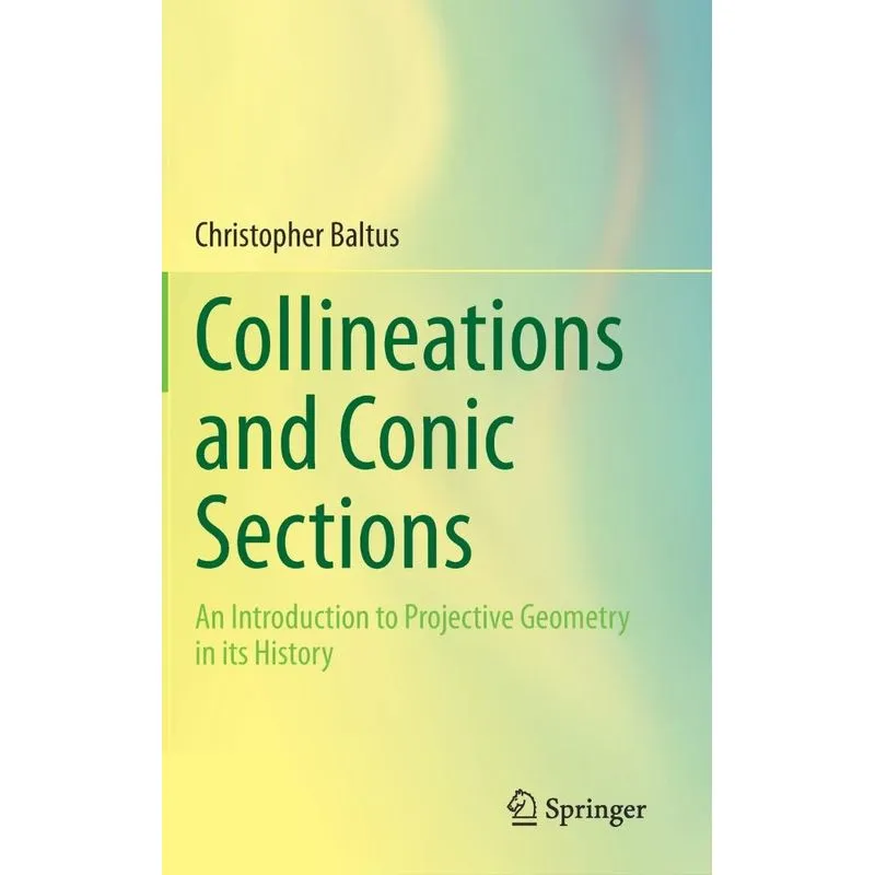 Collineations and Conic Sections