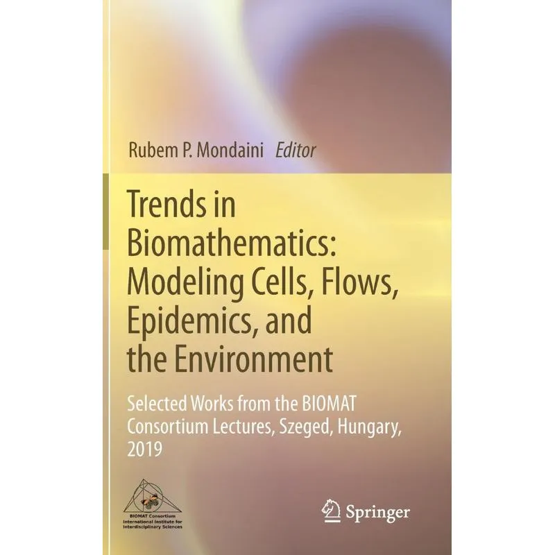 Trends in Biomathematics