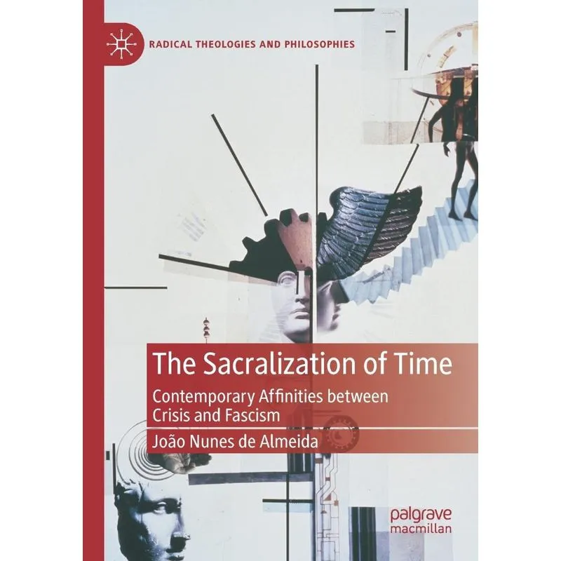 The Sacralization of Time