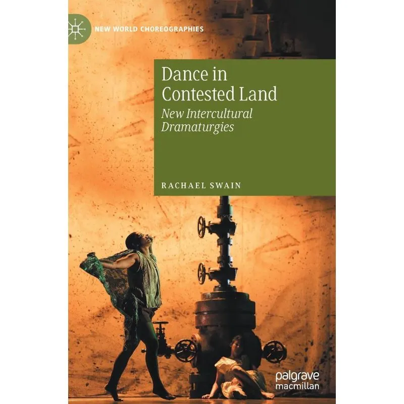 Dance in Contested Land