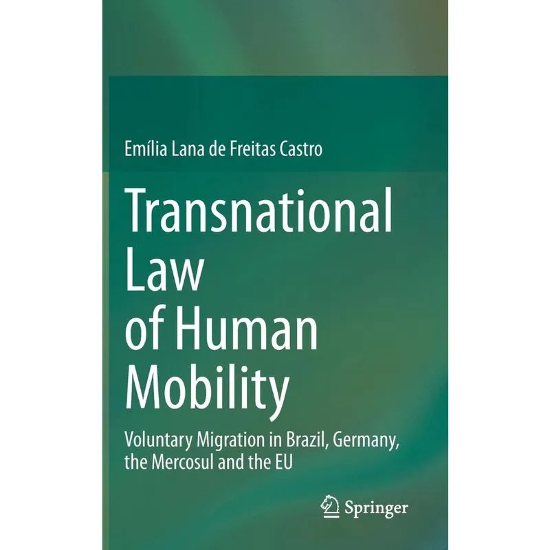 Transnational Law of Human Mobility
