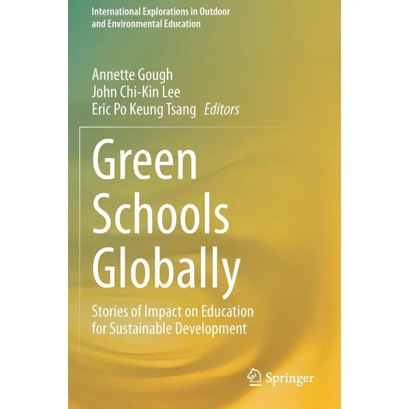 Green Schools Globally