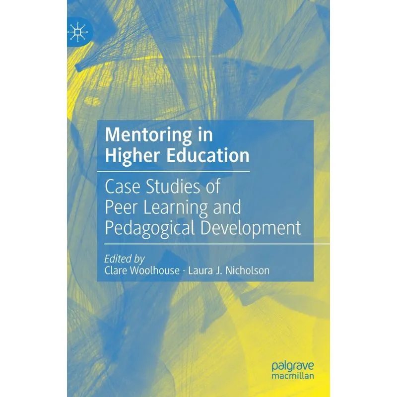 Mentoring in Higher Education