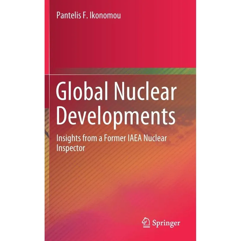 Global Nuclear Developments