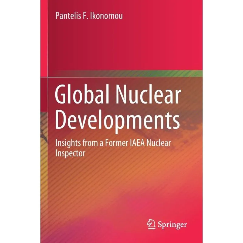Global Nuclear Developments