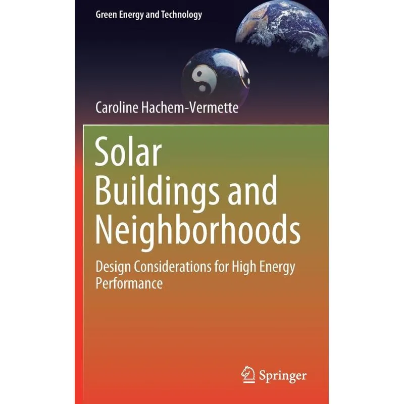 Solar Buildings and Neighborhoods