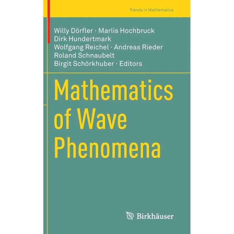 Mathematics Of Wave Phenomena