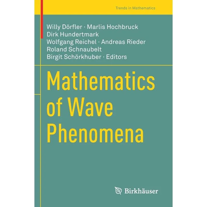 Mathematics Of Wave Phenomena