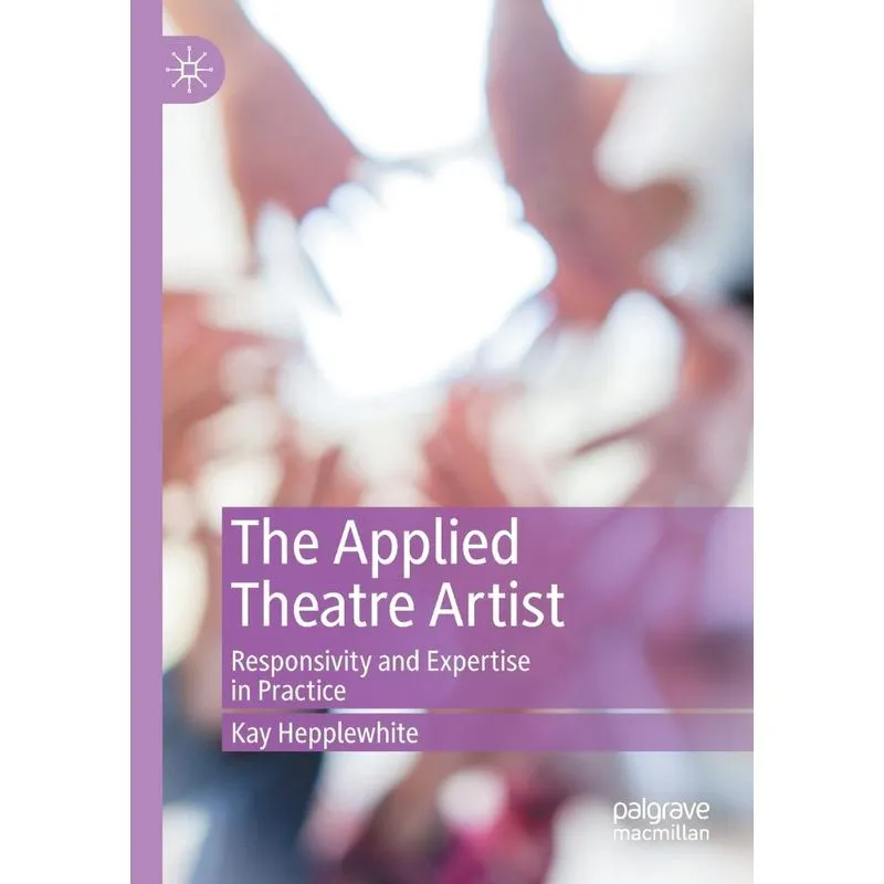The Applied Theatre Artist