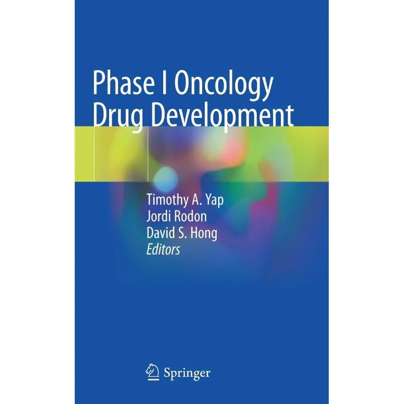Phase I Oncology Drug Development