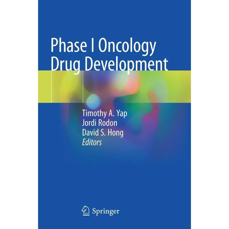 Phase I Oncology Drug Development