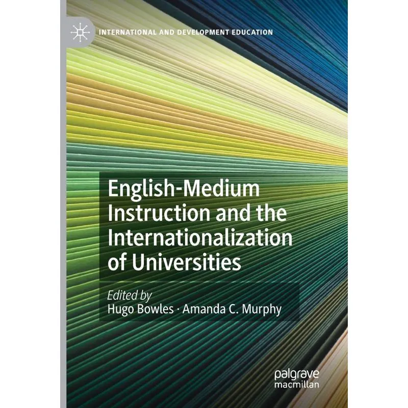 English-Medium Instruction and the Internationalization of