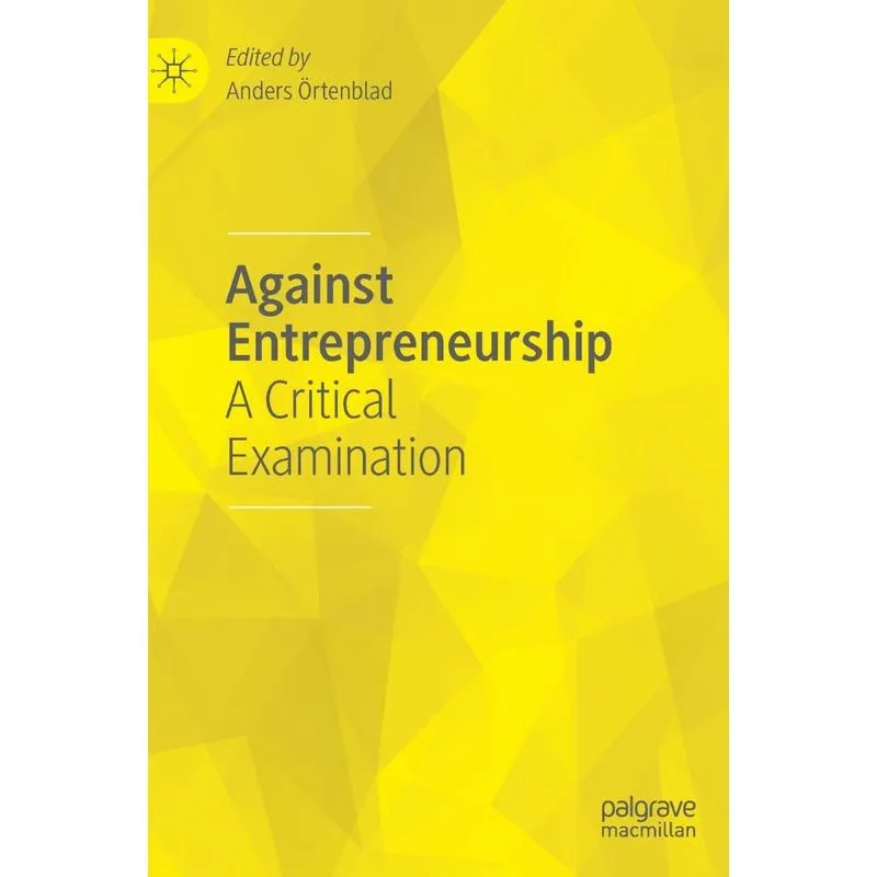 Against Entrepreneurship