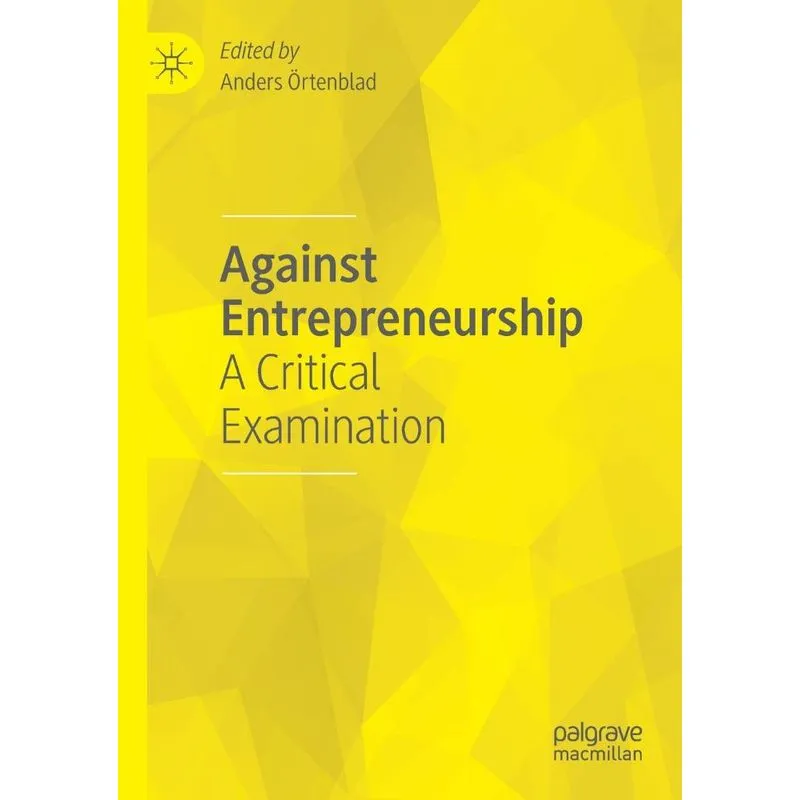 Against Entrepreneurship