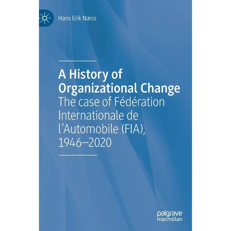 A History of Organizational Change