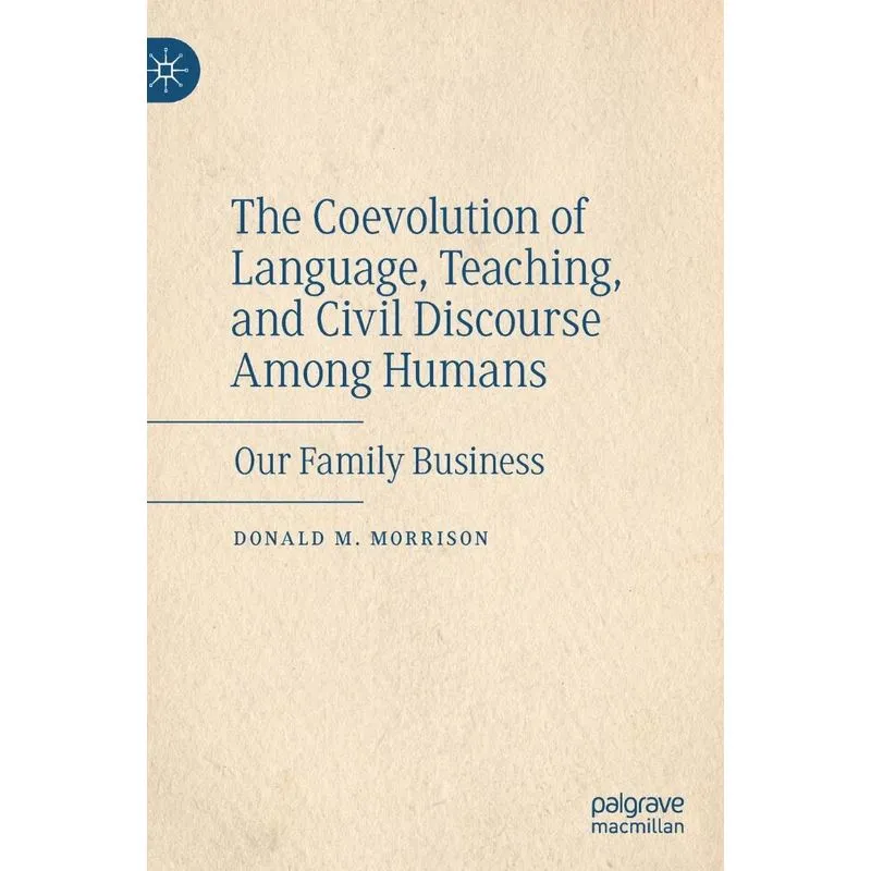 The Coevolution of Language, Teaching, and Civil Discourse