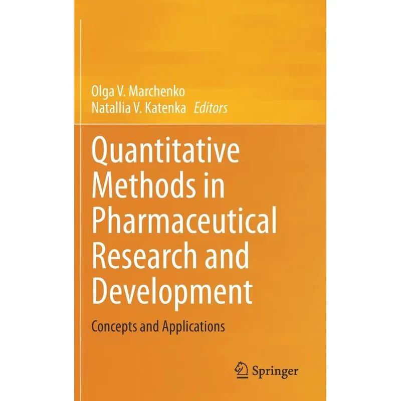 Quantitative Methods In Pharmaceutical Research And Develop