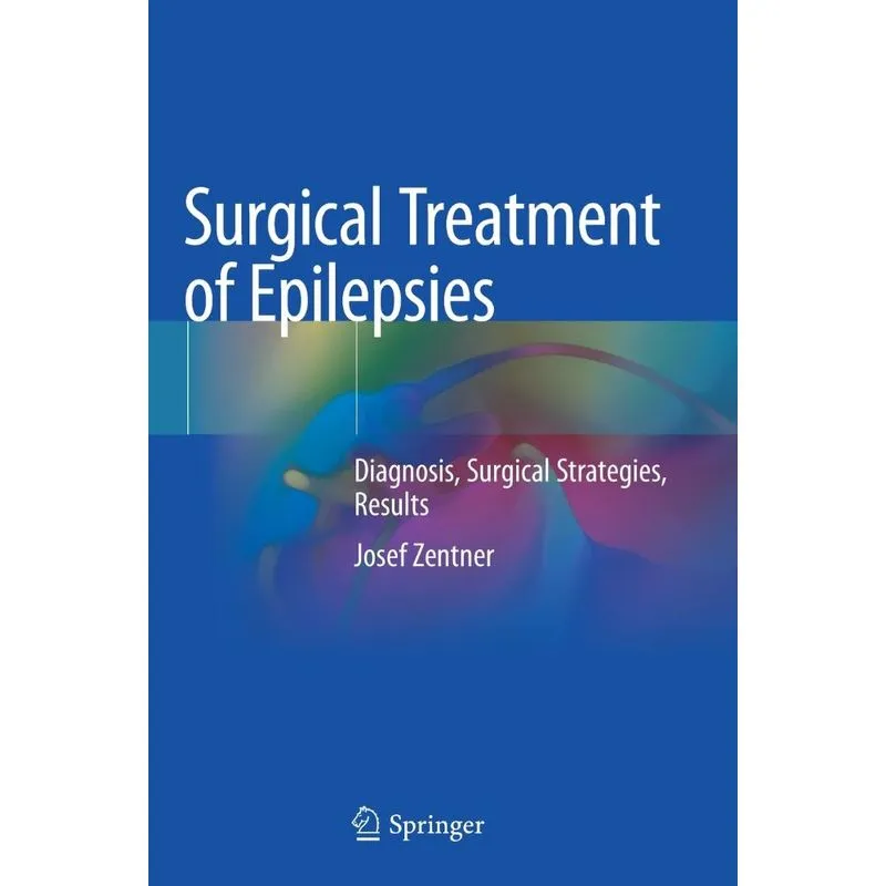 Surgical Treatment Of Epilepsies