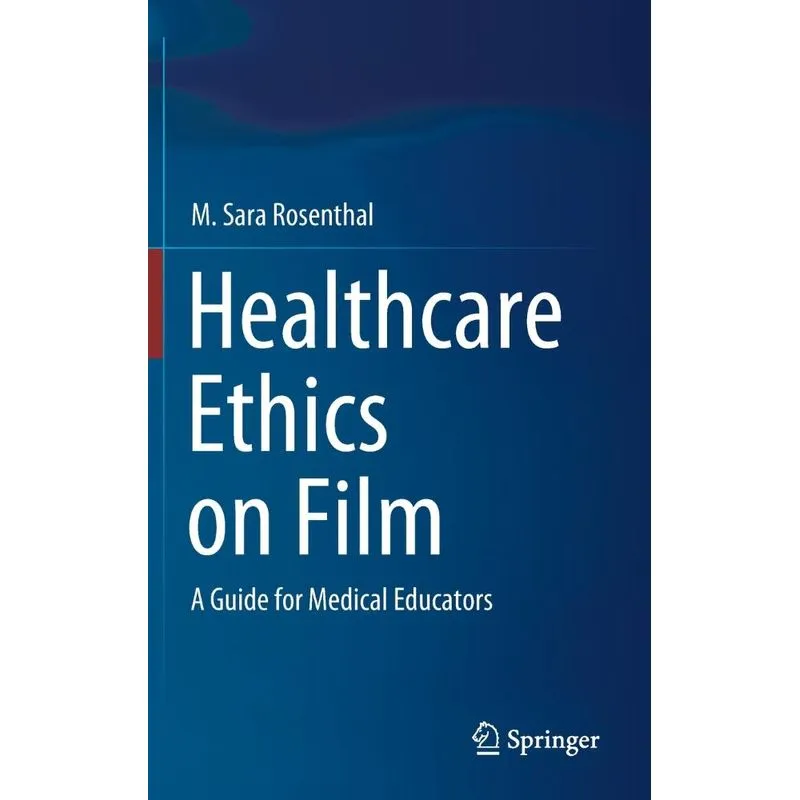 Healthcare Ethics on Film