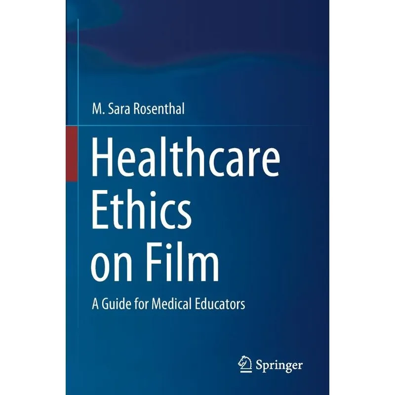 Healthcare Ethics On Film