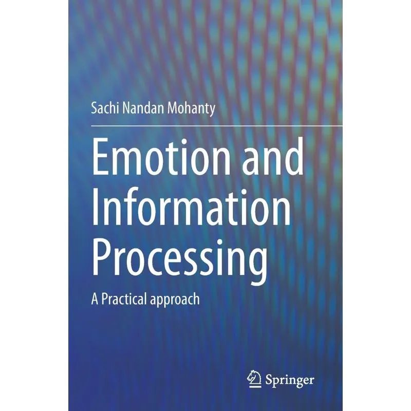 Emotion And Information Processing