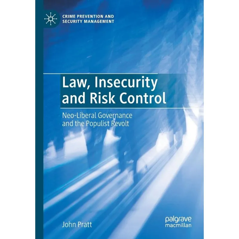 Law, Insecurity And Risk Control