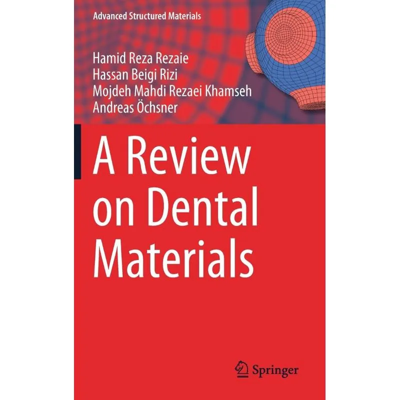 A Review on Dental Materials