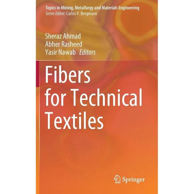 Fibers for Technical Textiles