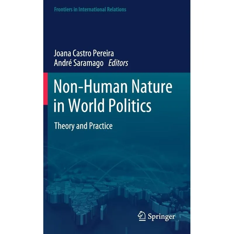 Non-Human Nature in World Politics
