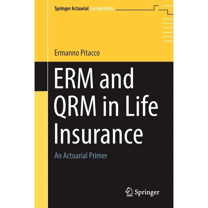 ERM and QRM in Life Insurance