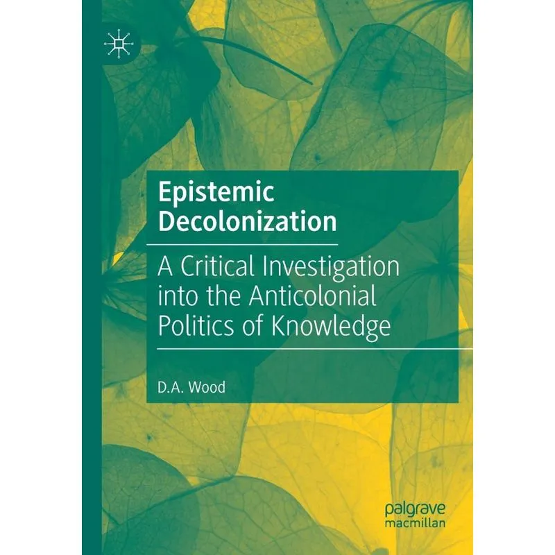 Epistemic Decolonization