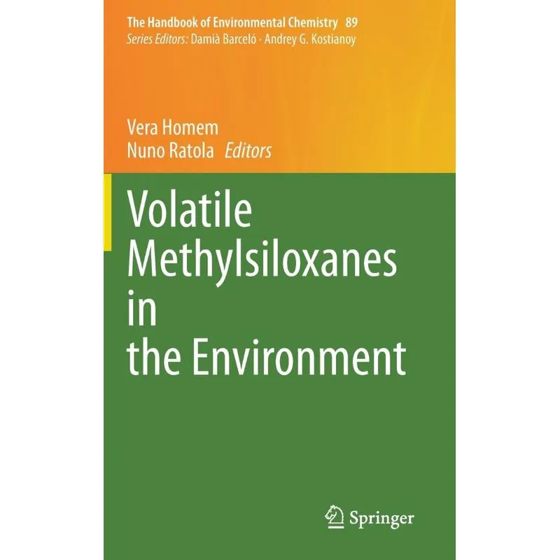 Volatile Methylsiloxanes in the Environment